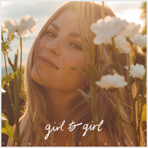Tenille Arts: Girl To Girl - VINYL LP "VINYLBADGES"