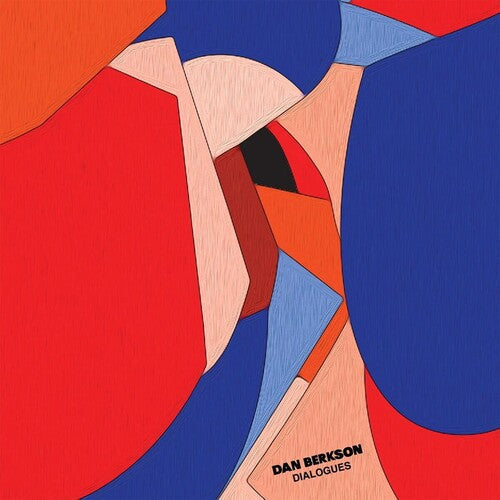 Dan Berkseon: Dialogues - VINYL LP "VINYLBADGES"