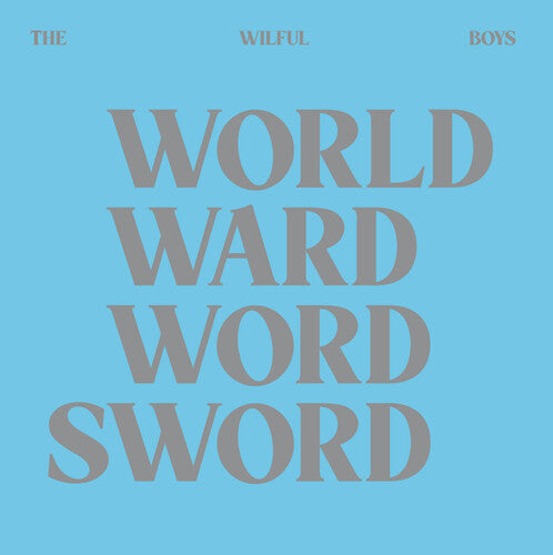 Wilful Boys: World Ward Word Sword - VINYL LP "VINYLBADGES"