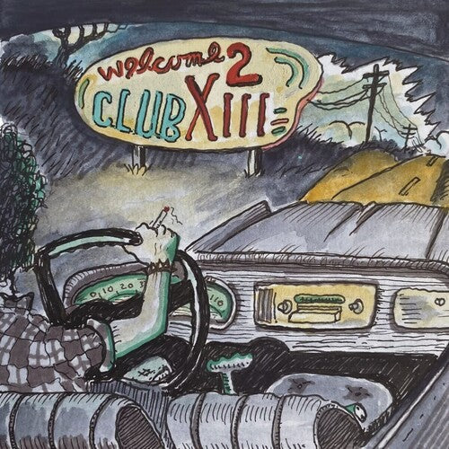 Drive-By Truckers: Welcome 2 Club XIII - VINYL LP "VINYLBADGES"