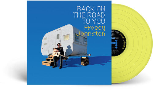 Freedy Johnston: Back on the Road to You - Canary Yellow - VINYL LP "VINYLBADGES"