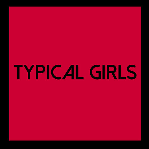 Various Artists: Typical Girls Volume 6 / Various - VINYL LP "VINYLBADGES"