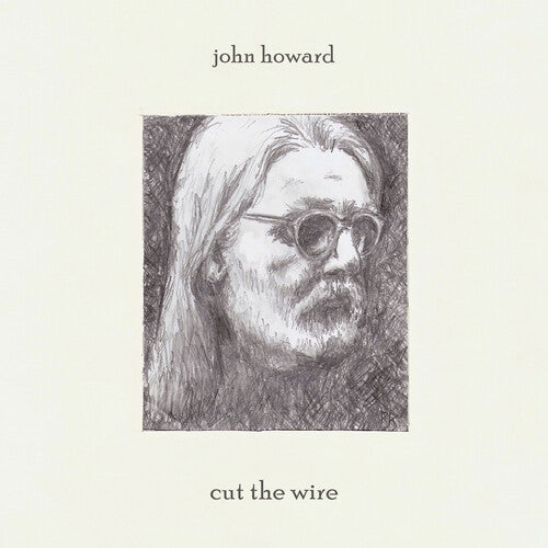 John Howard: Cut The Wire - VINYL LP "VINYLBADGES"