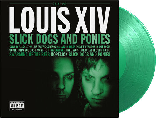 Louis XIV: Slick Dogs & Ponies - Limited 180-Gram Translucent Green Colored Vinyl - VINYL LP "VINYLBADGES"