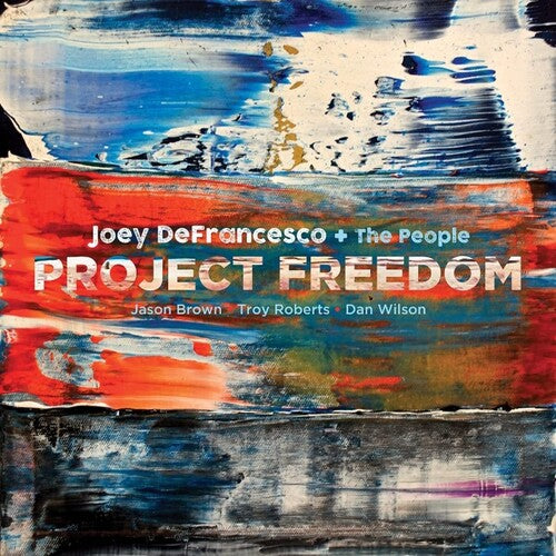 Joey DeFrancesco: Project Freedom - VINYL LP "VINYLBADGES"