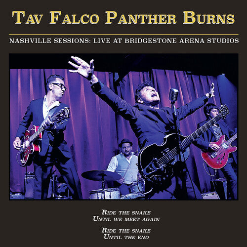 Tav Falco Panther Burns: Nashville Sessions: Live at Bridgestone Arena Studios - VINYL LP "VINYLBADGES"