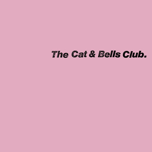 Cat & Bells Club: The Cat & Bells Club - VINYL LP "VINYLBADGES"