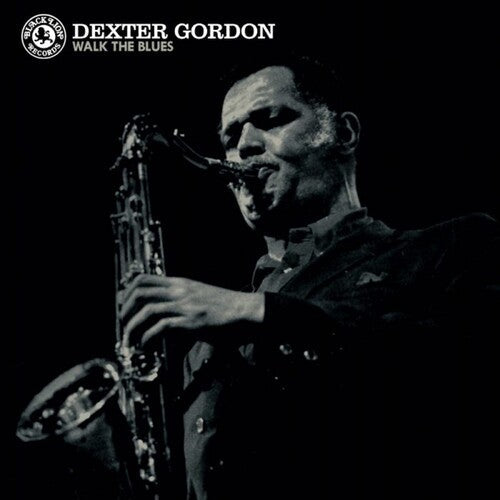 Dexter Gordon: Walk the Blues - VINYL LP "VINYLBADGES"