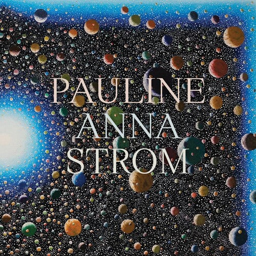 Pauline Anna Strom: Echoes, Spaces, Lines - VINYL LP "VINYLBADGES"