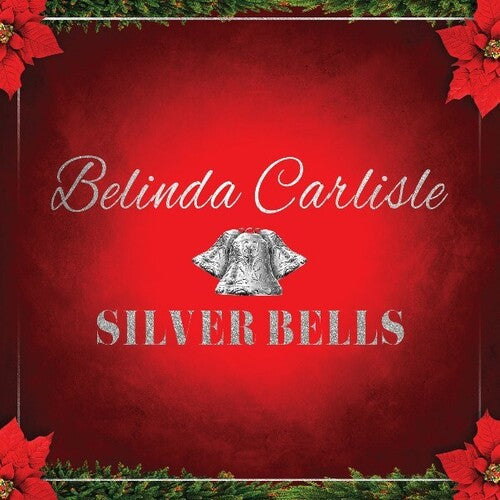 Belinda Carlisle: Silver Bells - Silver - VINYL LP "VINYLBADGES"