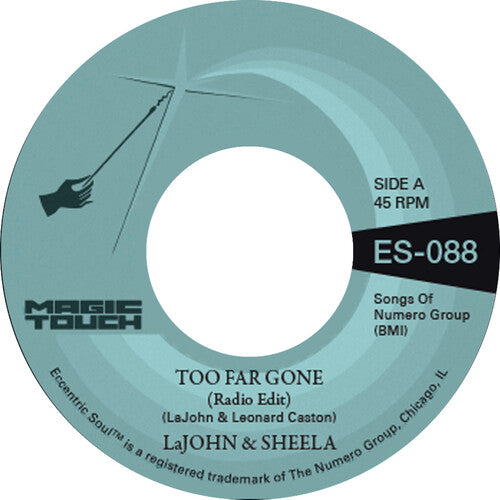 Lajohn & Sheela & Magic Touch: Too Far Gone b/w Everybody's Problem - VINYL LP "VINYLBADGES"