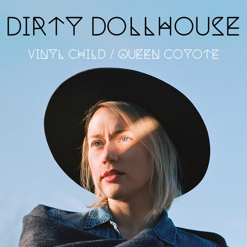 Dirty Dollhouse: Vinyl Child / Queen Coyote - VINYL LP "VINYLBADGES"