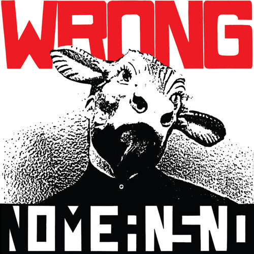 Nomeansno: Wrong - VINYL LP "VINYLBADGES"