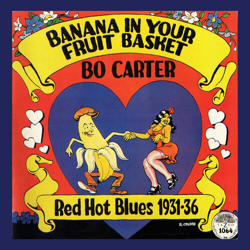 Bo Carter: Banana In Your Fruit Basket: Red Hot Blues 1931-36 - VINYL LP "VINYLBADGES"