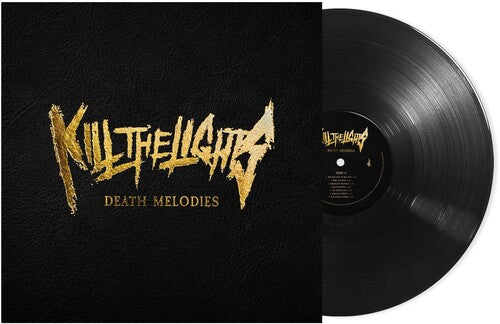 Kill the Lights: Death Melodies - VINYL LP "VINYLBADGES"