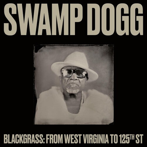 Swamp Dogg: Blackgrass: From West Virginia To 125th St - VINYL LP "VINYLBADGES"