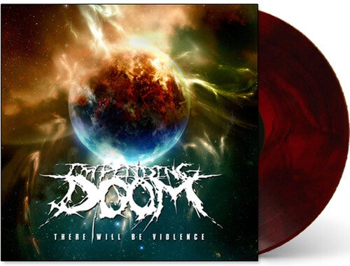 Impending Doom: There Will Be Violence - VINYL LP "VINYLBADGES"