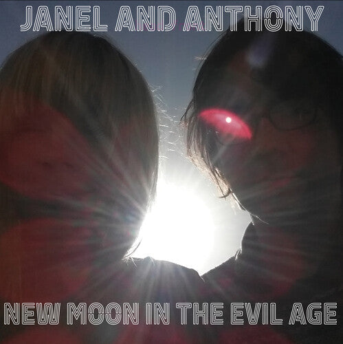 Janel & Anthony: New Moon in the Evil Age - VINYL LP "VINYLBADGES"