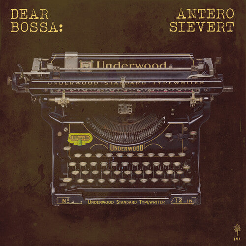 Antero Sievert: Dear Bossa - VINYL LP "VINYLBADGES"