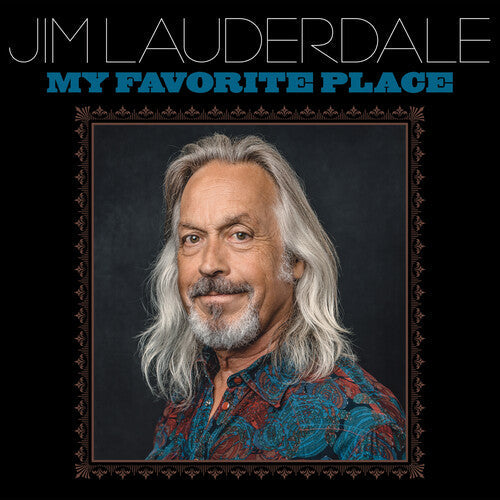 Jim Lauderdale: My Favorite Place - VINYL LP "VINYLBADGES"