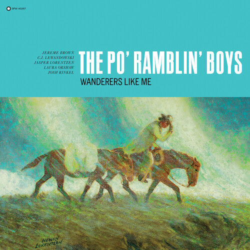 Po' Ramblin Boys: Wanderers Like Me - VINYL LP "VINYLBADGES"