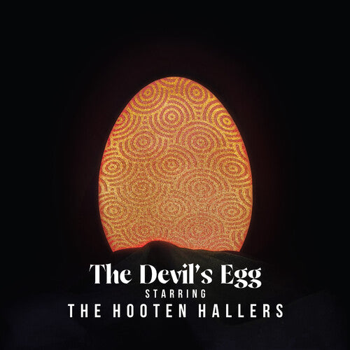 The Hooten Hallers: The Devil's Egg - VINYL LP "VINYLBADGES"