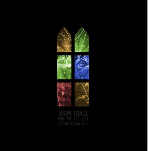 Jason and the 400 Unit Isbell: Live From The Ryman 2 - VINYL LP "VINYLBADGES"