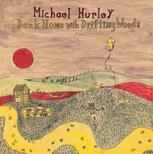Michael Hurley: Back Home With Drifting Woods - VINYL LP "VINYLBADGES"