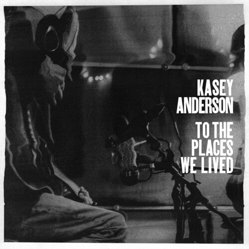 Kasey Anderson: To the Places We Lived - VINYL LP "VINYLBADGES"