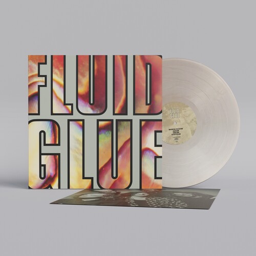 The Fluid: Glue - Silver - VINYL LP "VINYLBADGES"