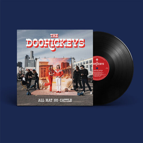 Doohickeys: All Hat No Cattle - VINYL LP "VINYLBADGES"