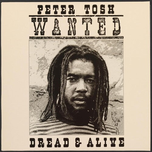 Peter Tosh: Wanted Dread And Alive - VINYL LP "VINYLBADGES"