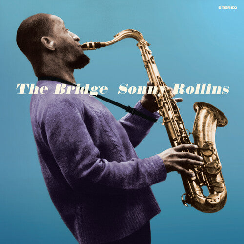 Sonny Rollins: Bridge - Limited 180-Gram Blue Colored Vinyl with Bonus Tracks - VINYL LP "VINYLBADGES"