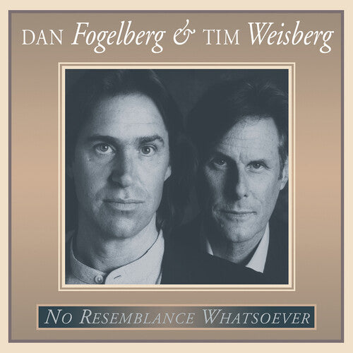 Dan Fogelberg And Tim Weisberg: No Resemblance Whatsoever - VINYL LP "VINYLBADGES"