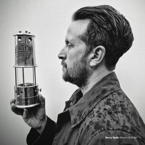 Barry Hyde: Miners' Ballads - Milky Clear - VINYL LP "VINYLBADGES"