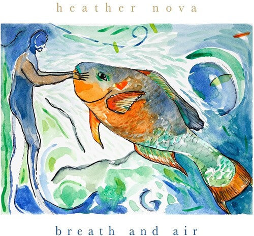 Heather Nova: Breath and Air - Green Transparent - VINYL LP "VINYLBADGES"