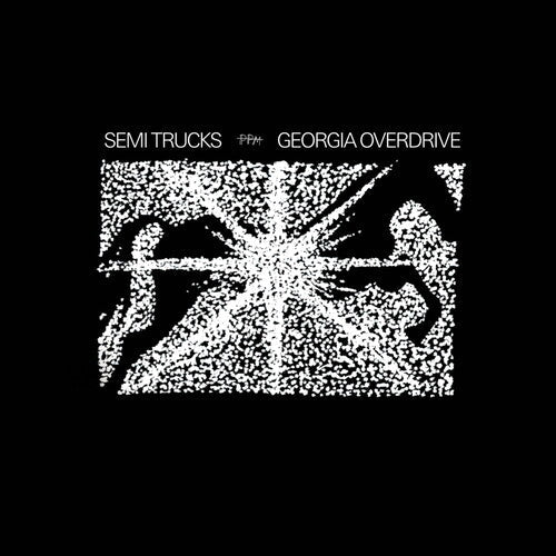 Semi Trucks: Georgia Overdrive - VINYL LP "VINYLBADGES"