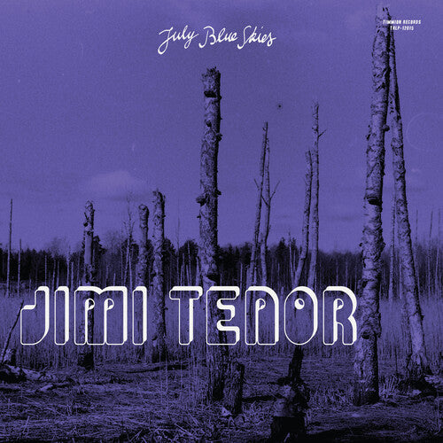 Jimi Tenor: July Blue Skies - Purple - VINYL LP "VINYLBADGES"