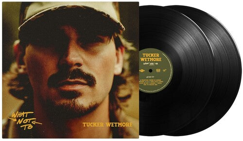 Tucker Wetmore: What Not To - VINYL LP "VINYLBADGES"