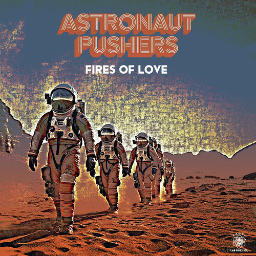 Astronaut Pushers: Fires of Love (Ep) - VINYL LP "VINYLBADGES"