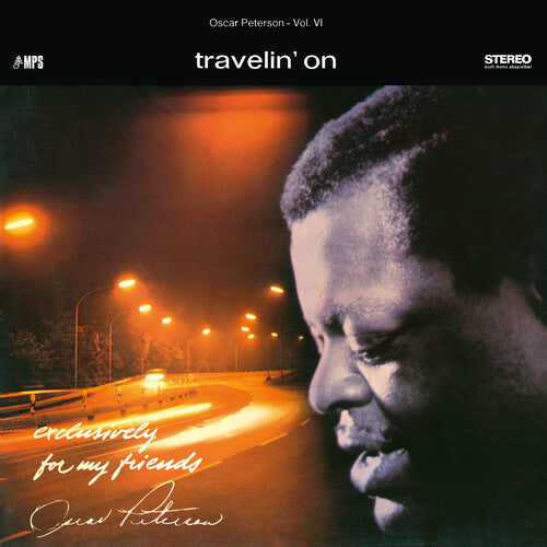 Oscar Peterson Trio: Travelin' On (Exclusively For My Friends Vol. 6) - VINYL LP "VINYLBADGES"