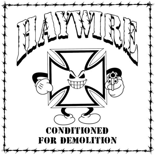 Haywire: Conditioned for Demoltion - VINYL LP "VINYLBADGES"