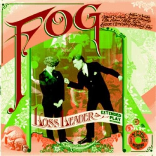 Fog: Loss Leader EP - VINYL LP "VINYLBADGES"