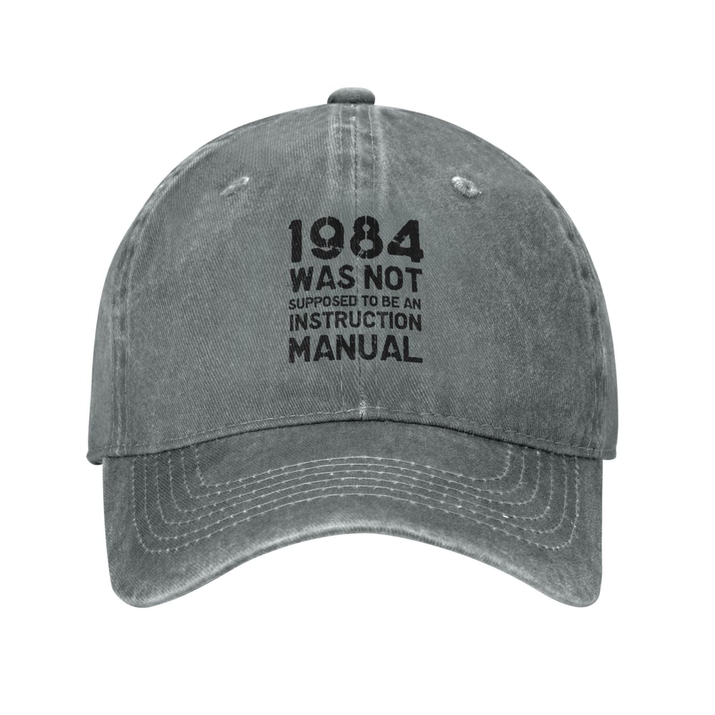 1984 Was Not Supposed To Be An Instruction Manual Printing unisex baseball cap adjustable hats Outdoor leisure hat trucker cap