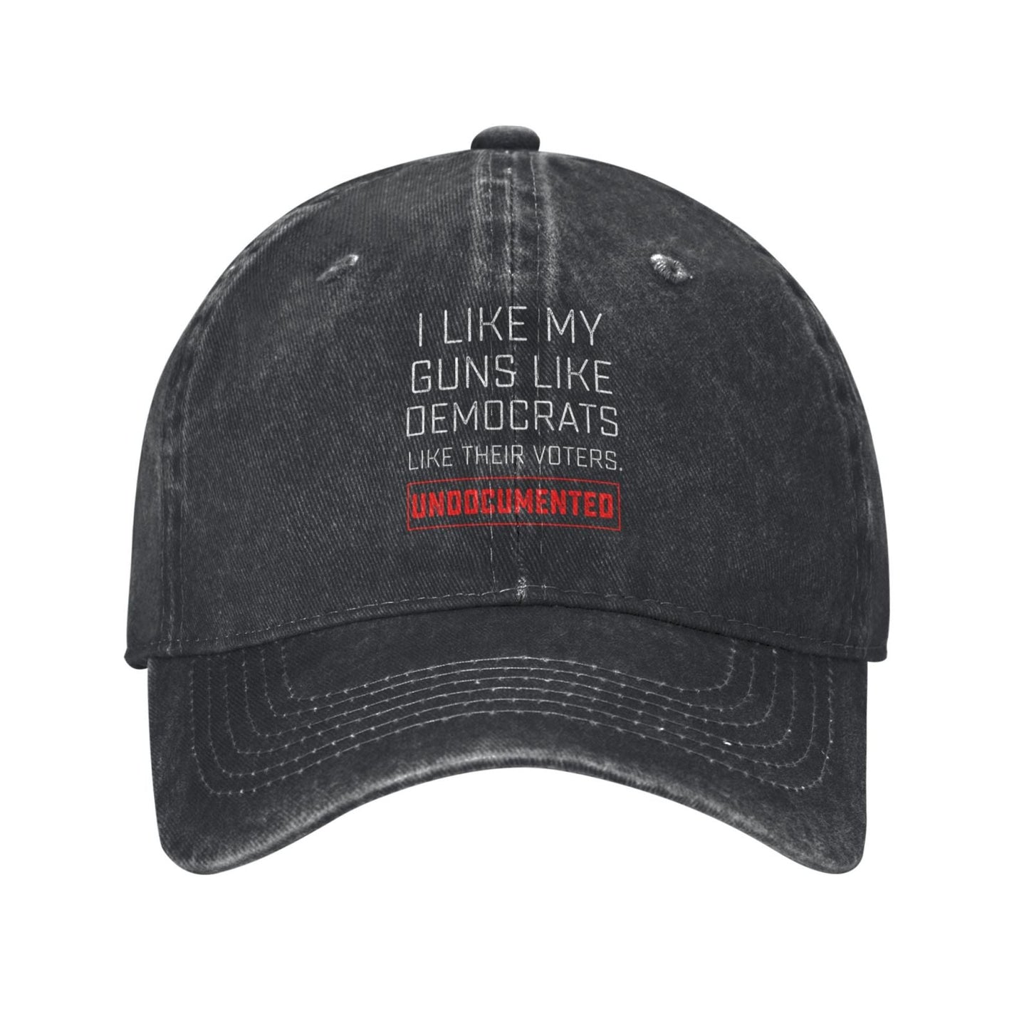 I Like My Guns Like Democrats Like Their Voters Printed unisex baseball cap adjustable cap outdoor sunshade trucker hat