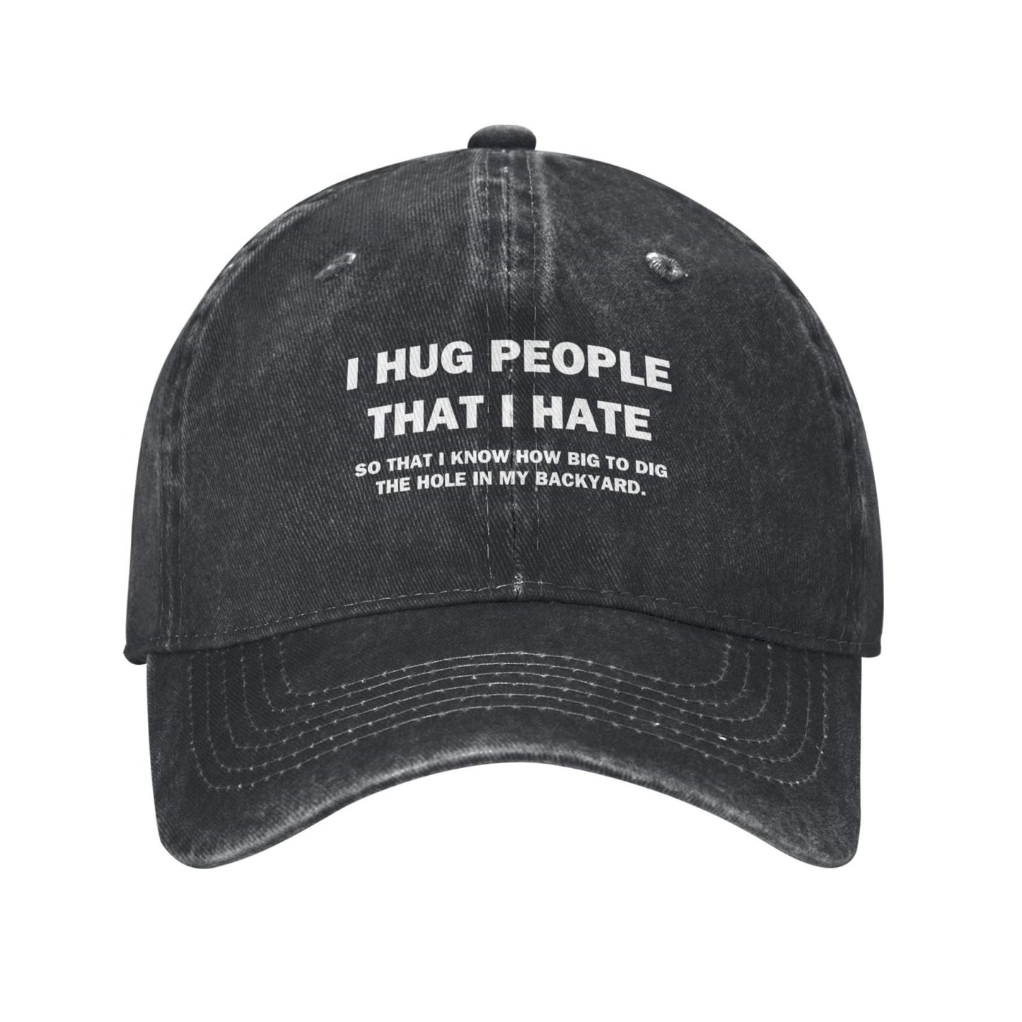 I Hug People That I Hate Printed unisex baseball cap adjustable cap outdoor sunshade trucker hat