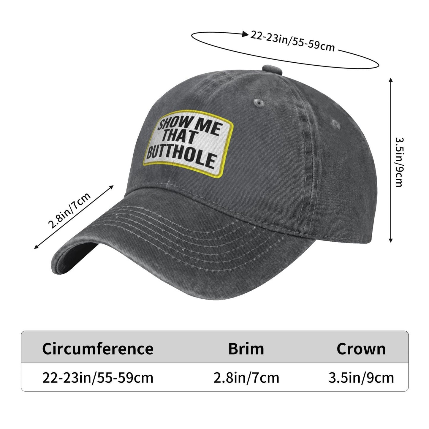 SHOW ME THAT BUTTHOLE Printing unisex baseball cap adjustable hats veteran gift
