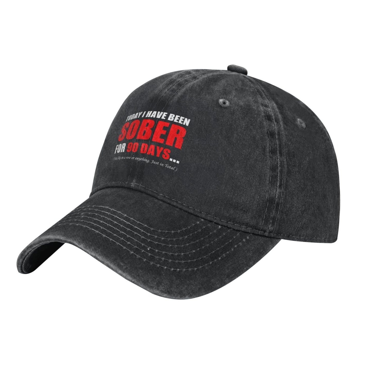 I Have Been Sober For 90 Days Printed unisex baseball cap adjustable cap outdoor sunshade trucker hat