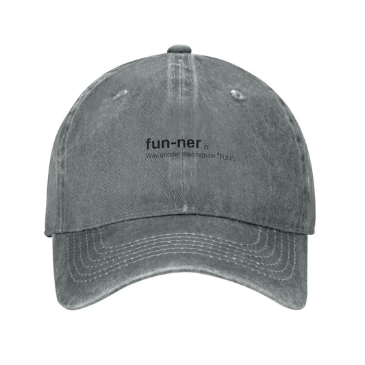 fun-ner Way gooder than regular "FUN" Printing unisex baseball cap adjustable hats Outdoor leisure hat trucker cap